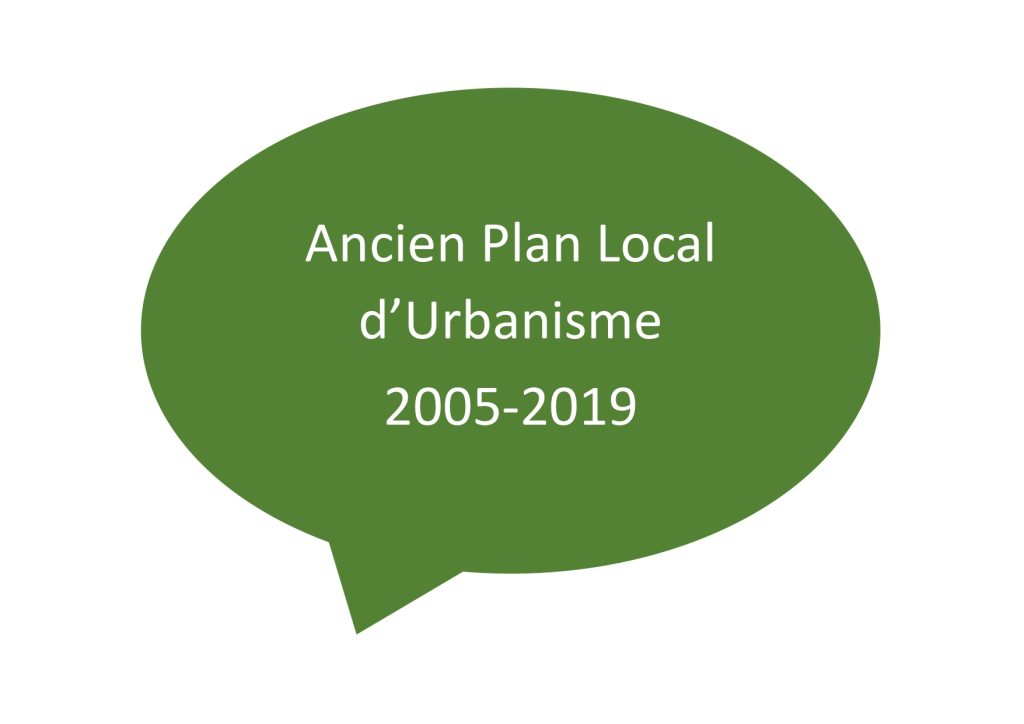 Ancien Plan Local d’Urbanisme 2005-2019